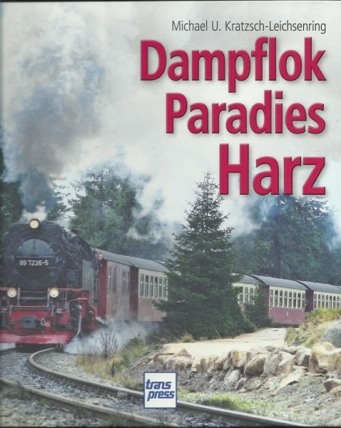 Buch Dampflok Paradies Harz