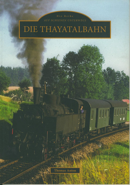 Buch Die Thayatalbahn