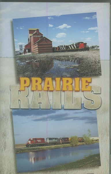 VHS: Prairie Rails