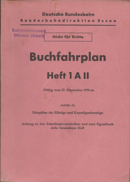 Heft 1970 Buchfahrplan Heft 1A II Bundesbahndirektion Essen