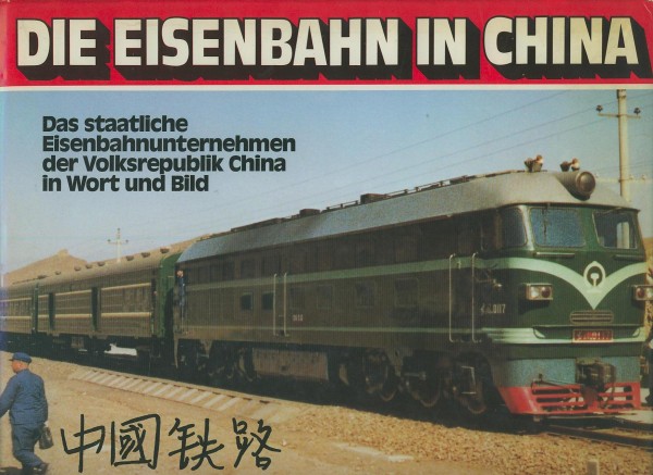 Buch Die Eisenbahn in China