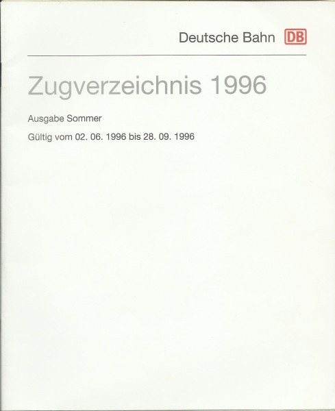 Buch 1996 Zugverzeichnis Deutsche Bahn - DB - Ausgabe Sommer