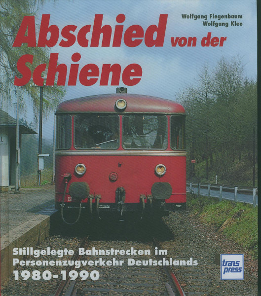 Buch Abschied von der Schiene 1980-1990 - Personenzugverkehr