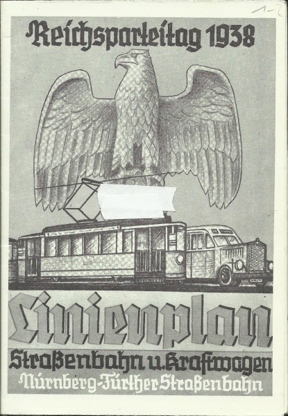 Buch 1938 Linienplan Straßenbahn und Kraftwagen Reichsparteitag 1938 - REPRINT